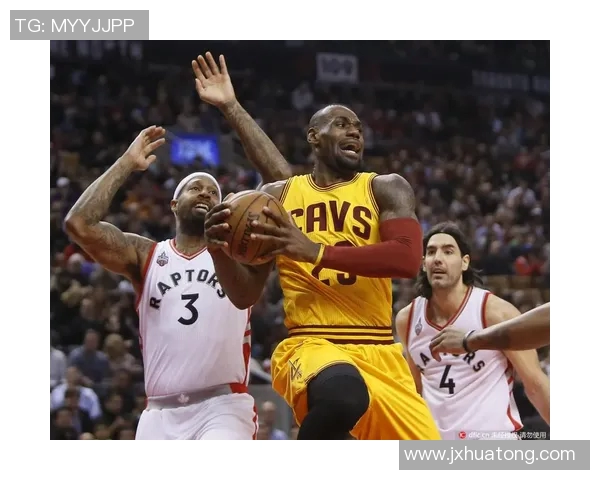 2016季后赛骑士与猛龙的巅峰对决回顾与精彩瞬间解析